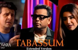 ए.आर. रहमान, सोनू निगम और हीर के साथ एक्सपीरियंस करें ‘तबस्सुम’