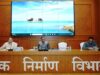 कार्यस्थलों का नियमित निरीक्षण कर कार्यों में तेजी लाने कहा, हर 15 दिनों में करें प्रगति की समीक्षा